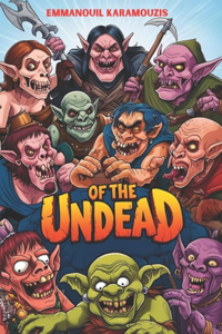 Of The Undead