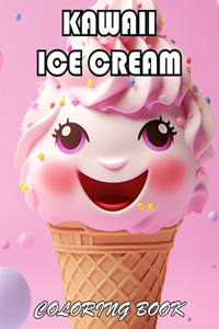 Kawaii Ice Cream Coloring Book