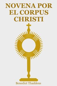 Novena Por El Corpus Christi