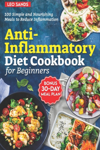 Anti-Inflammatory Diet Cookbook For Beginners