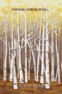 Unforeseen