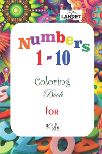 Numbers 1-10 Coloring Book for Kids