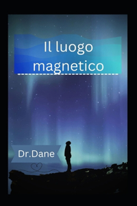 luogo magnetico