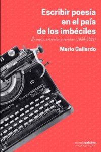 Escribir poesía en el país de los imbéciles