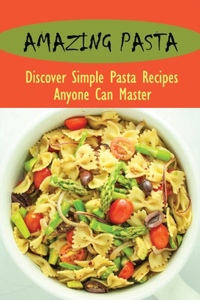 Amazing Pasta