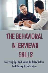 Behavioral Interviews Skills