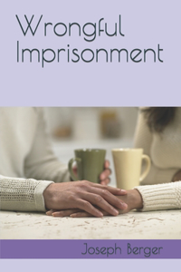 Wrongful Imprisonment