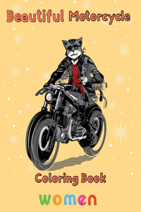 Beautiful Motorcycle Coloring Book Women
