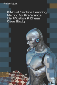 Novel Machine Learning Method for Preference Identification