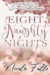 Eight Naughty Nights