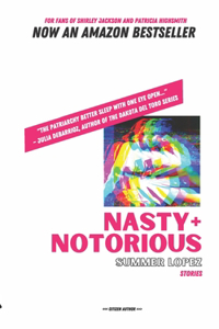 Nasty+Notorious