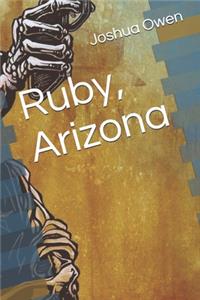 Ruby, Arizona