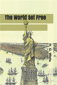 The World Set Free