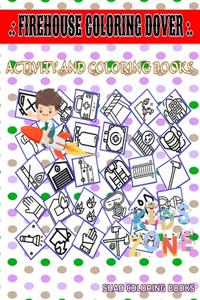 Firehouse Coloring Dover