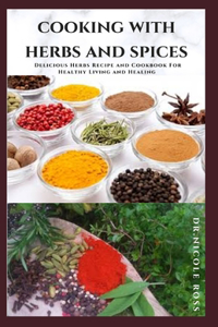 Cooking with Herbs and Spices