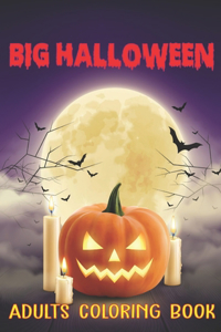 Big Halloween Adults Coloring Book