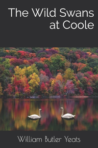 The Wild Swans at Coole
