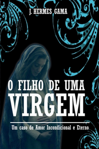 O Filho de Uma Virgem