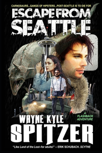 Escape From Seattle