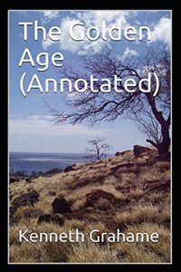 The Golden Age Annotated