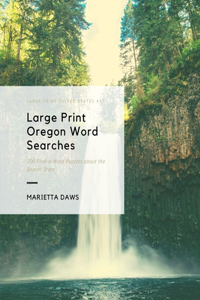 Large Print Oregon Word Searches