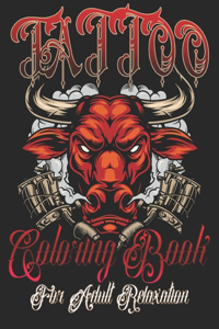 Tattoo Coloring Book for Adults Relaxation