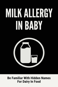 Milk Allergy In Baby