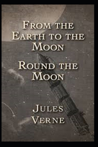 From the Earth to the Moon Annotated