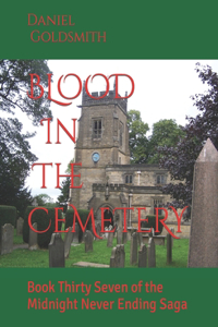 BLOOD In The CEMETERY