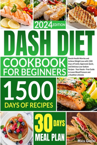 Dash Diet Cookbook for Beginners