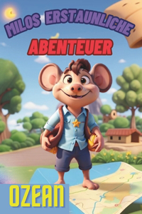 Milos erstaunliche Abenteuer, Ozean