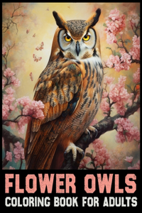 Flower Owl Coloring Book for adults