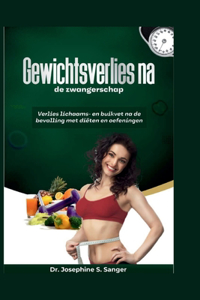 Gewichtsverlies na de zwangerschap