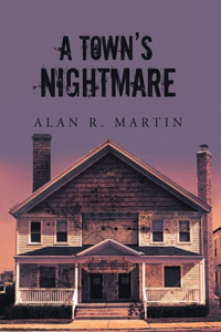 Town's Nightmare