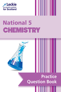 National 5 Chemistry Practice Question Book