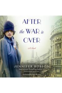 After the War is Over