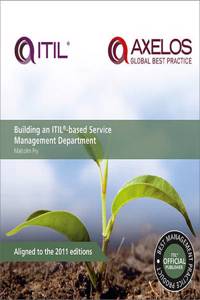 Building an ITIL-based Service Management Department