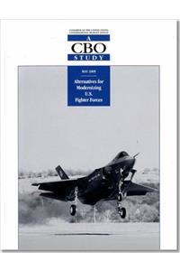 Alternatives for Modernizing U.S. Fighter Forces: A CBO Study