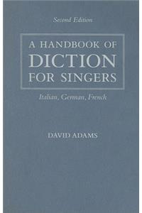 A Handbook of Diction for Singers