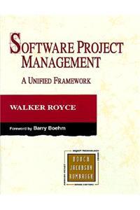Software Project Management: A Unified Framework