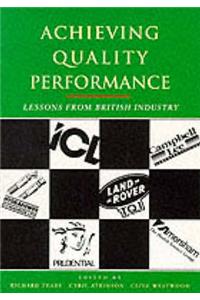 Achieving Quality Performance