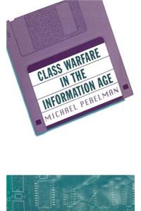 Class Warfare in the Information Age