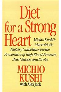 Diet for a Strong Heart