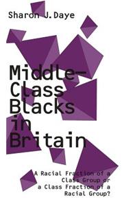 Middle-Class Blacks in Britain