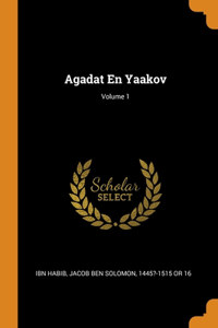 Agadat En Yaakov; Volume 1