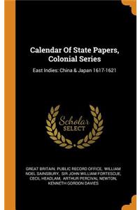 Calendar Of State Papers, Colonial Series