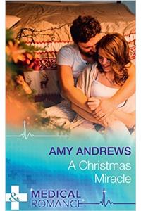 A Christmas Miracle (Mills & Boon Medical)