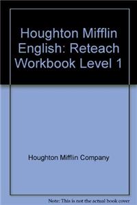 Houghton Mifflin English: Reteach Workbook Level 1