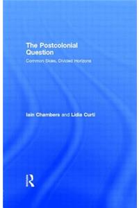 The Postcolonial Question