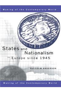 States and Nationalism in Europe since 1945